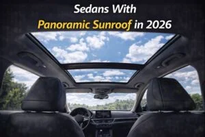 Read more about the article 5 Top Sedans With Panoramic Sunroof in 2026: A Detailed, Practical Buyer’s Guide