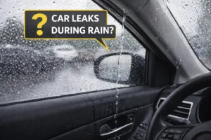 car leaks during rain