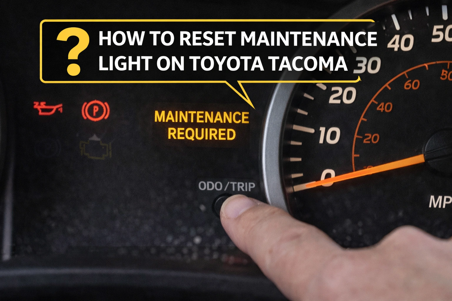 Read more about the article How To Reset Maintenance Light On Toyota Tacoma